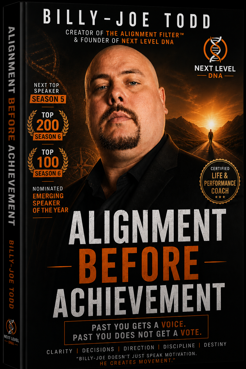 Alignment Before Achievement by Billy-Joe Todd