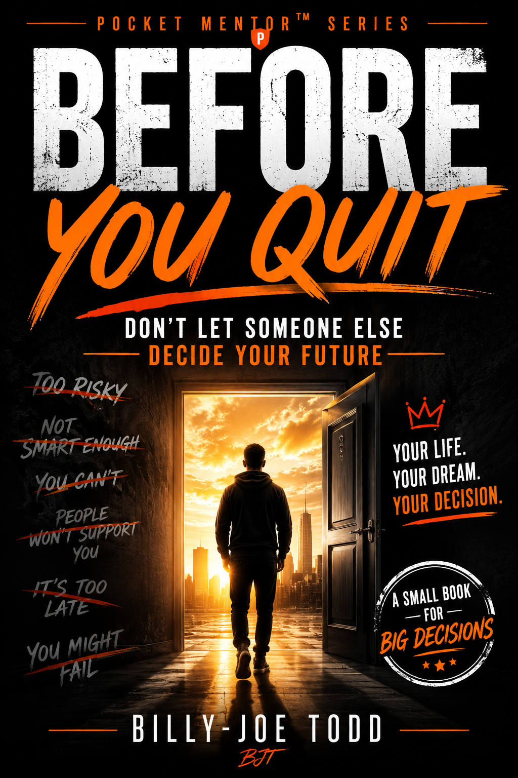 Before You Quit book cover by Billy-Joe Todd